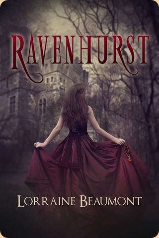 Ravenhurst by Lorraine Beaumont